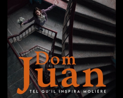 Dom Juan tel qu'il inspira Molière